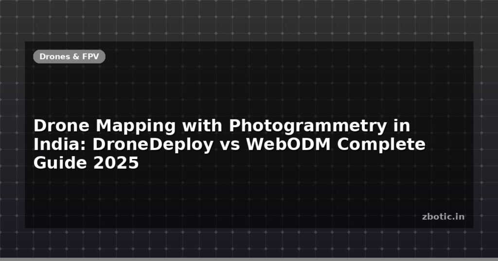 Blog Drone Mapping With Photogrammetry In India Dronedeploy Vs Webodm Complete Guide 2025 595995 Large