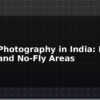 blog drone photography in india legal zones and no fly areas 595690