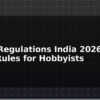 blog drone regulations india 2026 dgca rules for hobbyists 595727