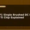 blog drv8871 single brushed dc motor driver ti chip explained 597090