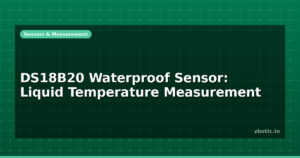 DS18B20 Waterproof Sensor: Liquid Temperature Measurement