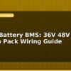 blog e bike battery bms 36v 48v lithium pack wiring guide 597467
