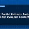 blog e paper partial refresh faster updates for dynamic content 597465
