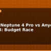 blog elegoo neptune 4 pro vs anycubic kobra 3 budget race 596268