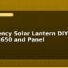 blog emergency solar lantern diy build with 18650 and panel 596432