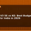 blog ender 3 v3 se vs ke best budget 3d printer for india in 2026 595802