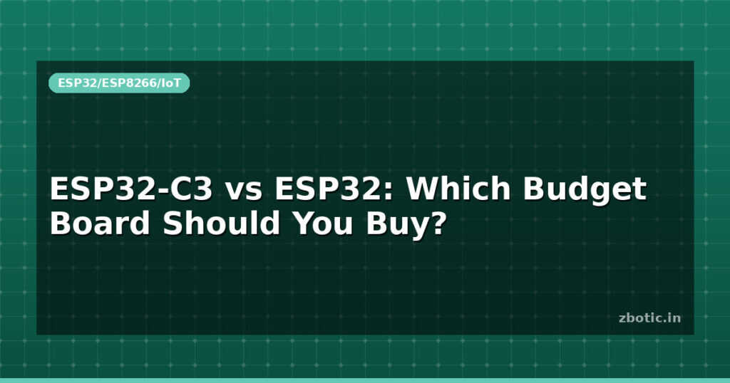 Blog Esp32 C3 Vs Esp32 Which Budget Board Should You Buy 595567 Large