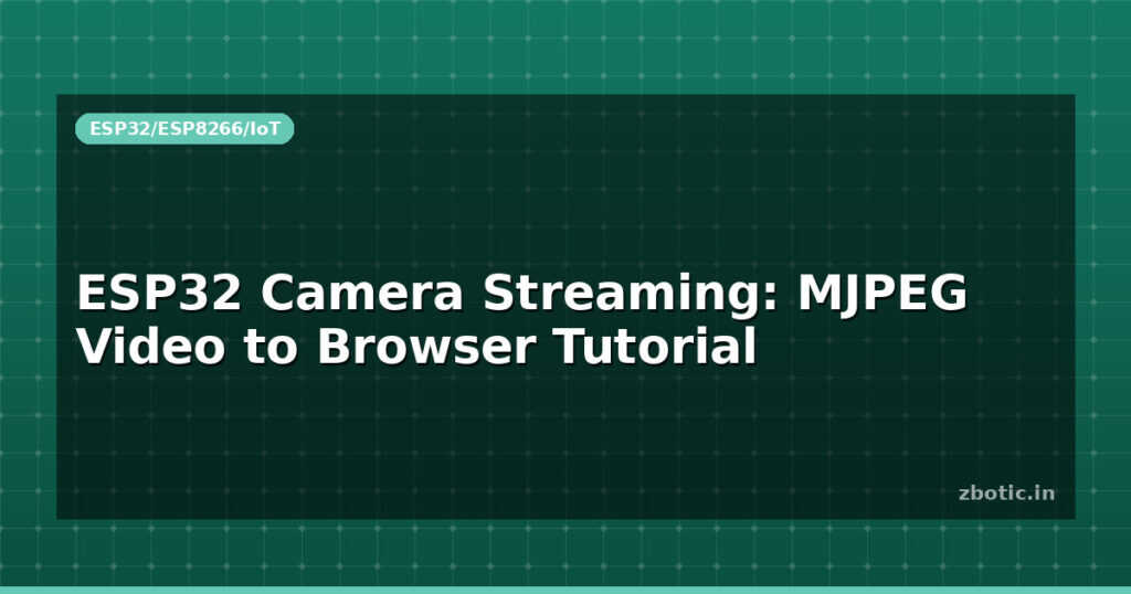 Blog Esp32 Camera Streaming Mjpeg Video To Browser Tutorial 595560 Large