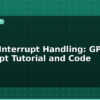 blog esp32 interrupt handling gpio interrupt tutorial and code 595558