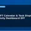 blog esp32 tft calendar task display productivity dashboard diy 597464