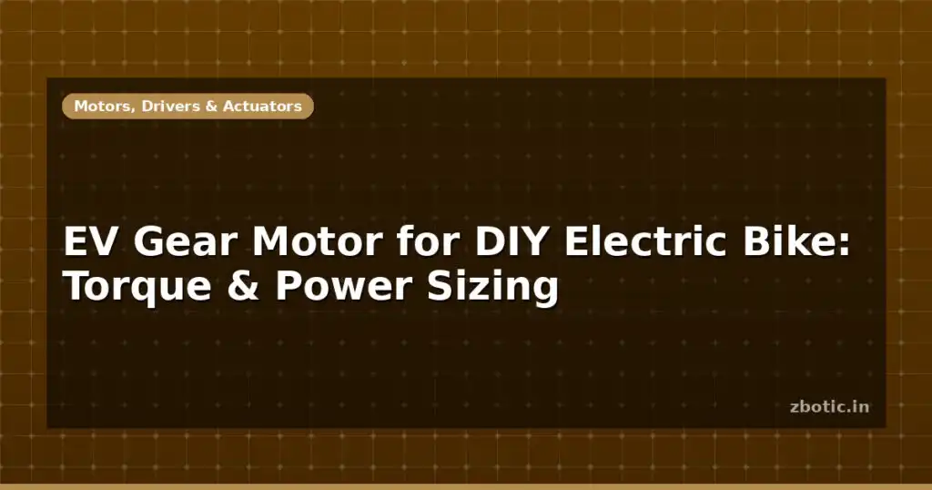 Blog Ev Gear Motor For Diy Electric Bike Torque Power Sizing 596972 Large.jpg