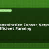 blog evapotranspiration sensor network for water efficient farming 599818