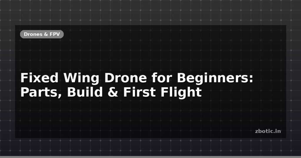 Blog Fixed Wing Drone For Beginners Parts Build First Flight 595954 Large