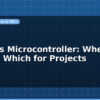 blog fpga vs microcontroller when to choose which for projects 599053
