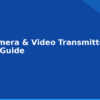 blog fpv camera video transmitter buying guide 594466