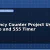 blog frequency counter project using arduino and 555 timer 597209