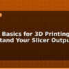 blog g code basics for 3d printing understand your slicer output 595865