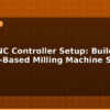 blog grbl cnc controller setup build an arduino based milling machine step by step 595821
