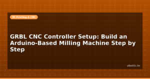 GRBL CNC Controller Setup: Build an Arduino-Based Milling Machine Step by Step
