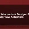 blog gripper mechanism design parallel vs angular jaw actuators 597668