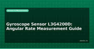 Gyroscope Sensor L3G4200D: Angular Rate Measurement Guide