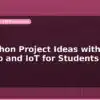 blog hackathon project ideas with arduino and iot for students 598482