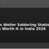blog hakko vs weller soldering station which is worth it in india 2026 597810