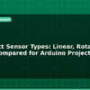 blog hall effect sensor types linear rotary and switch compared for arduino projects 596854