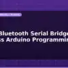 blog hc 05 bluetooth serial bridge wireless arduino programming 596538