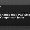 blog helping hands tool pcb soldering holder comparison india 598293