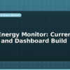 blog home energy monitor current sensor and dashboard build 599433