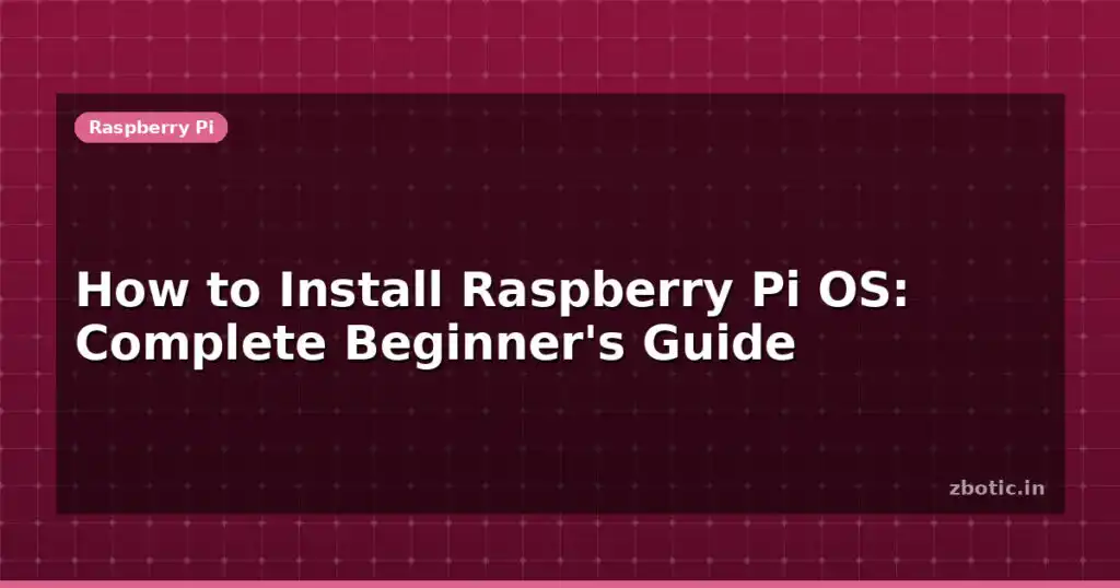 Blog How To Install Raspberry Pi Os Complete Beginners Guide 594968 Large.jpg
