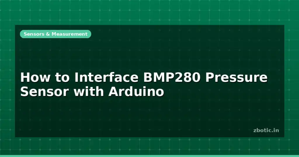 Blog How To Interface Bmp280 Pressure Sensor With Arduino 597613 Large.jpg