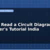 blog how to read a circuit diagram beginners tutorial india 595932