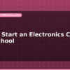 blog how to start an electronics club in your school 599727