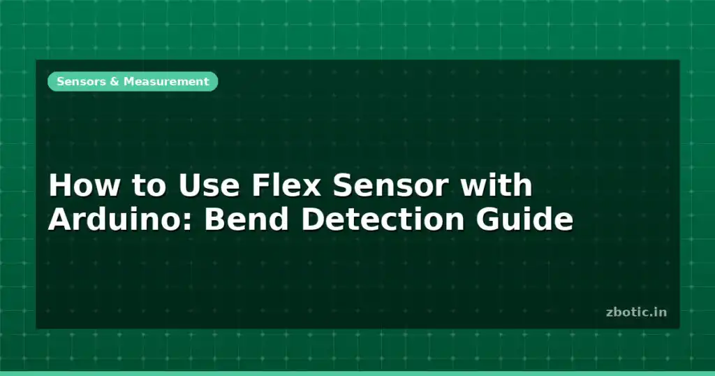 Blog How To Use Flex Sensor With Arduino Bend Detection Guide 596308 Large.jpg
