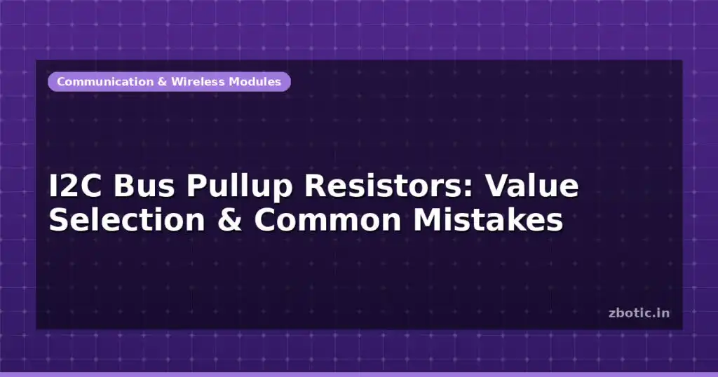 Blog I2c Bus Pullup Resistors Value Selection Common Mistakes 596983 Large.jpg