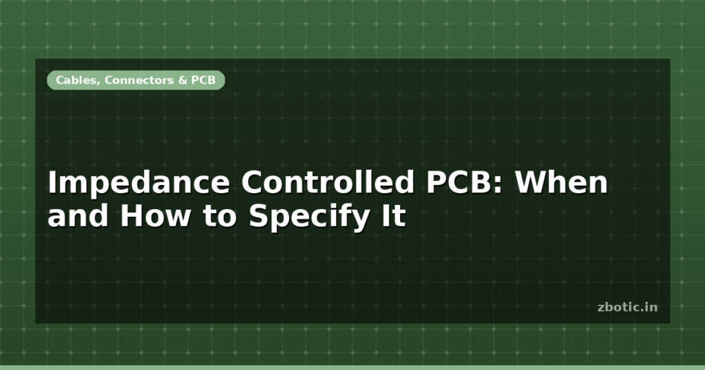 Blog Impedance Controlled Pcb When And How To Specify It 599059 Large