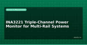 INA3221 Triple-Channel Power Monitor for Multi-Rail Systems