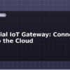 blog industrial iot gateway connecting plcs to the cloud 597998