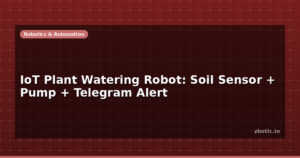 IoT Plant Watering Robot: Soil Sensor + Pump + Telegram Alert