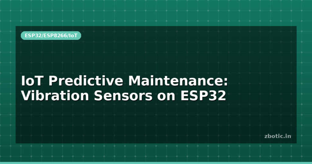 Blog Iot Predictive Maintenance Vibration Sensors On Esp32 595452 Large