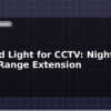 blog ir flood light for cctv night vision range extension 599866