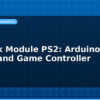 blog joystick module ps2 arduino robot and game controller 594839