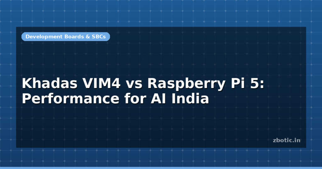Blog Khadas Vim4 Vs Raspberry Pi 5 Performance For Ai India 598958 Large