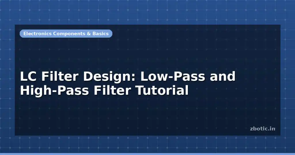 Blog Lc Filter Design Low Pass And High Pass Filter Tutorial 597053 Large.jpg