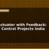 blog linear actuator with feedback position control projects india 597070