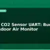 blog mhz19 co2 sensor uart budget ndir indoor air monitor 596720