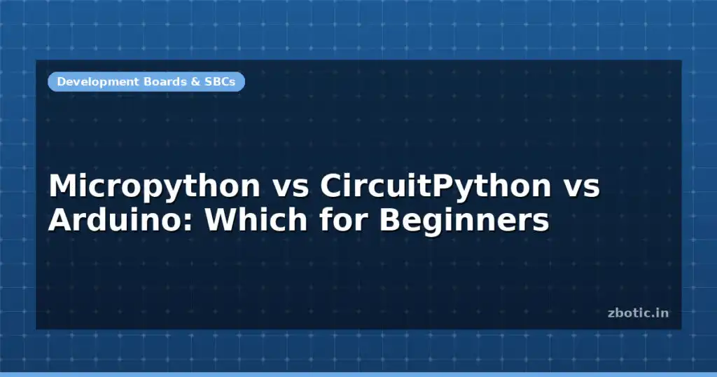 Blog Micropython Vs Circuitpython Vs Arduino Which For Beginners 599033 Large.jpg