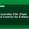 blog motor controller foc field oriented control for e bikes 598842